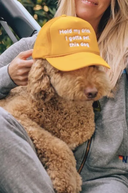 Hold My Drink I Gotta Pet This Dog Trucker Hat