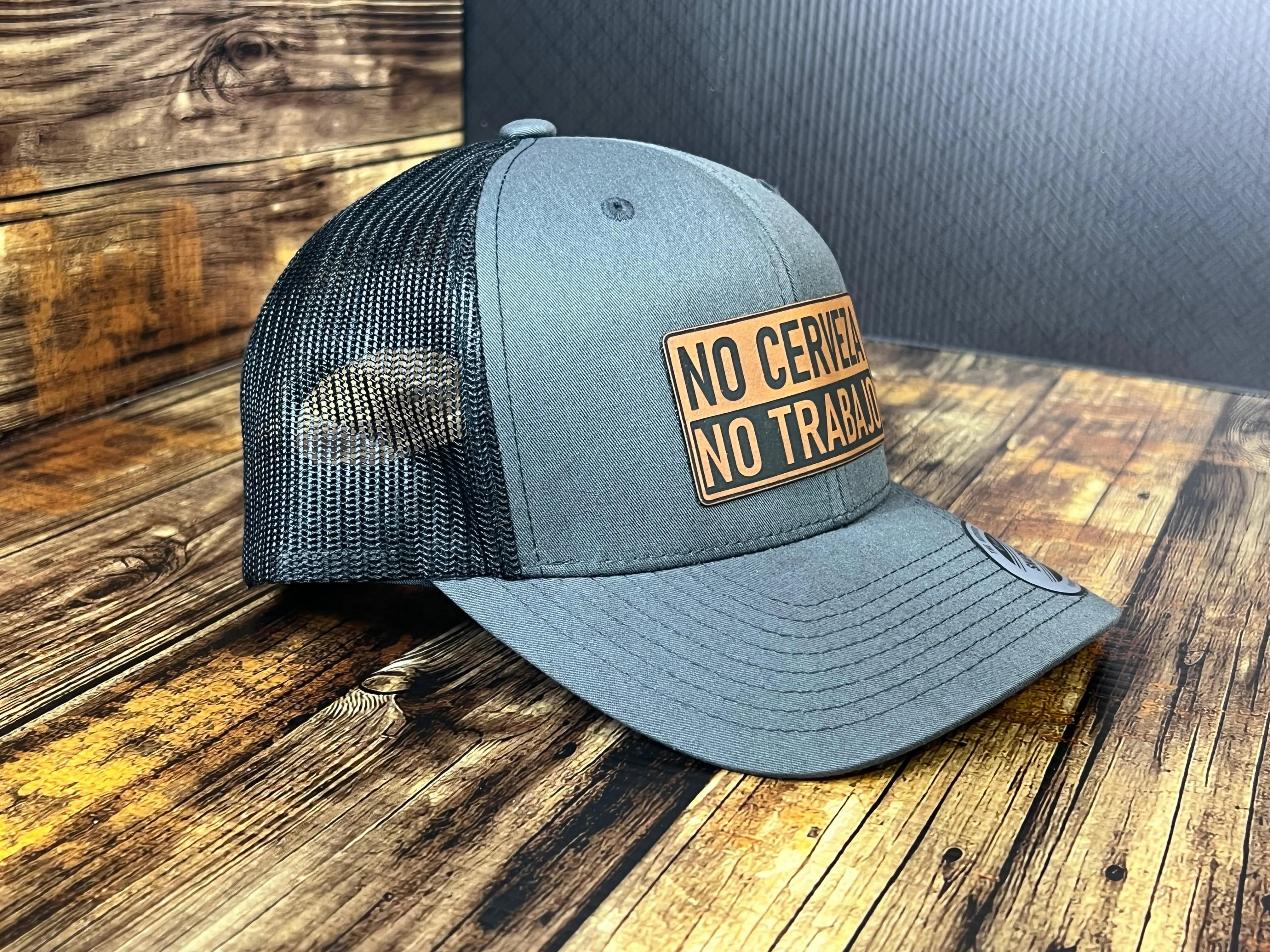 No Cerveza No Trabajo Hat with Custom Patch Made with Premium Leatherette on a Yupoong Classic Hat